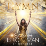 HYMN Sarah Brightman in Concert